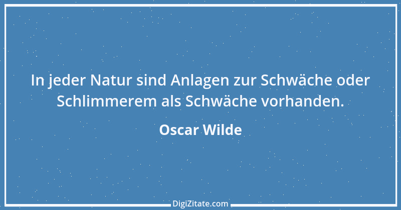 Zitat von Oscar Wilde 830