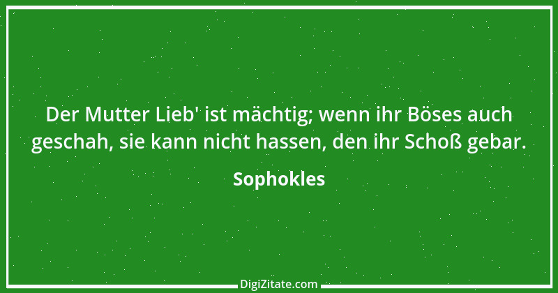 Zitat von Sophokles 196