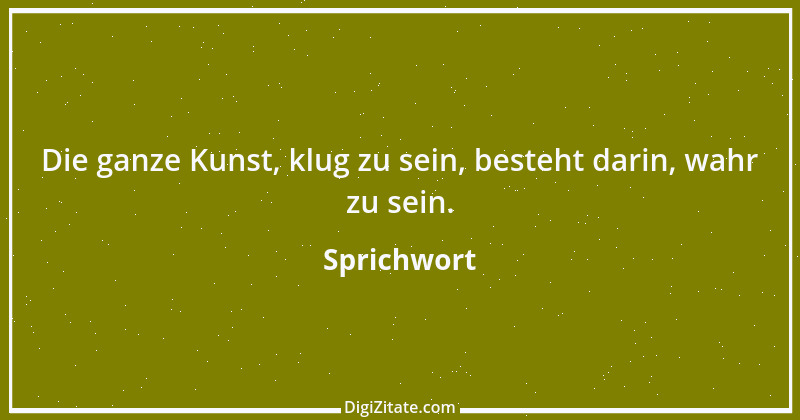 Zitat von Sprichwort 6916