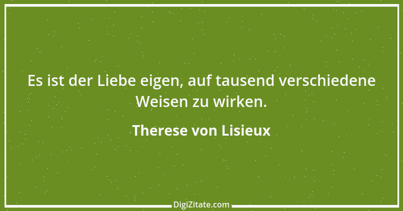 Zitat von Therese von Lisieux 21