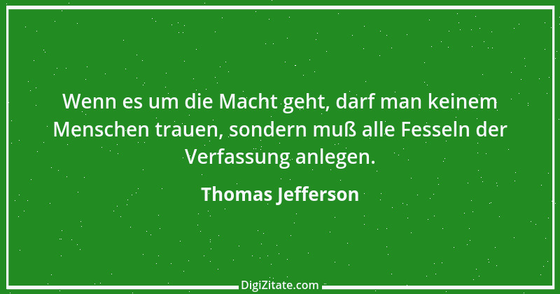 Zitat von Thomas Jefferson 13