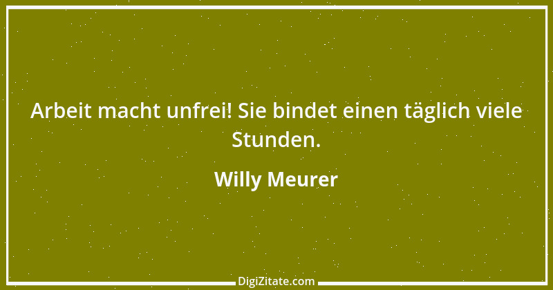 Zitat von Willy Meurer 1225