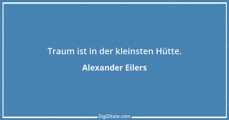 Zitat von Alexander Eilers 12