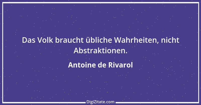 Zitat von Antoine de Rivarol 71