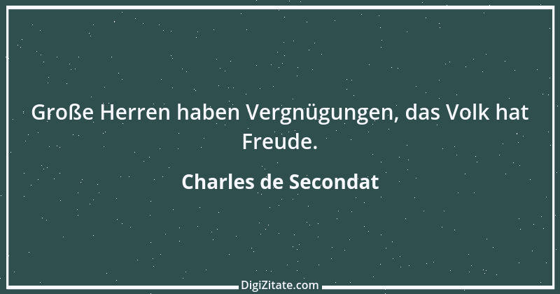 Zitat von Charles de Secondat 120