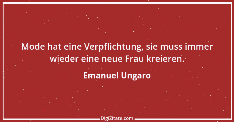 Zitat von Emanuel Ungaro 4