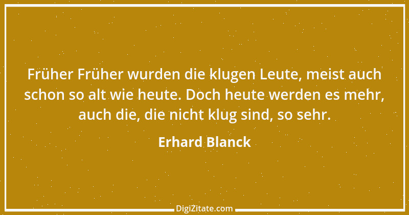 Zitat von Erhard Blanck 480