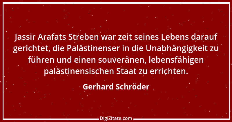 Zitat von Gerhard Schröder 48