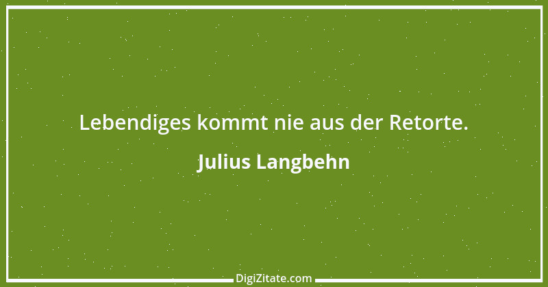 Zitat von Julius Langbehn 36