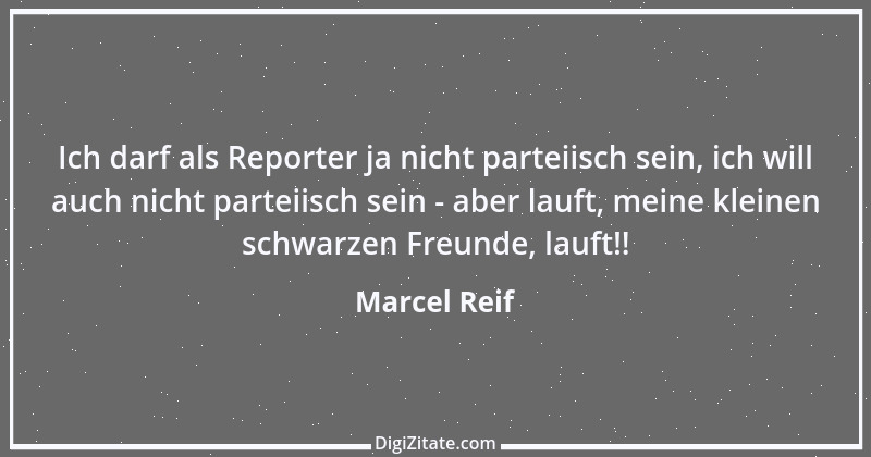 Zitat von Marcel Reif 29