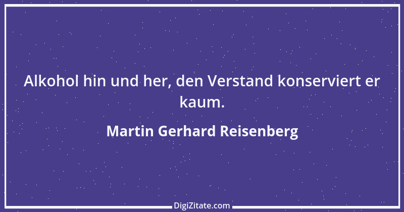 Zitat von Martin Gerhard Reisenberg 2240