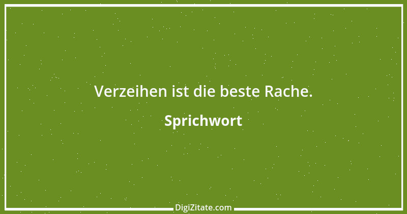 Zitat von Sprichwort 3917