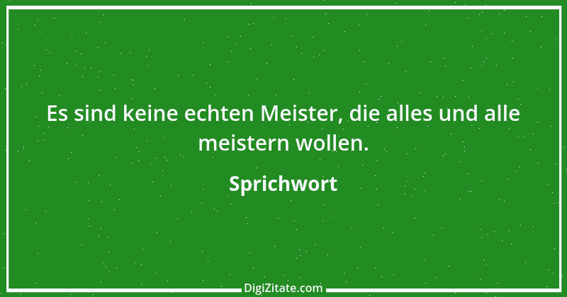 Zitat von Sprichwort 8917