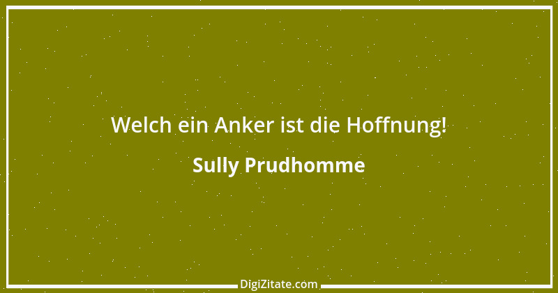 Zitat von Sully Prudhomme 86