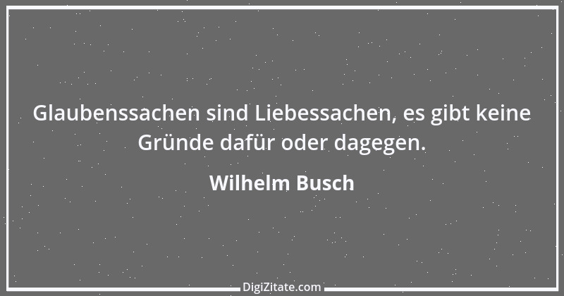 Zitat von Wilhelm Busch 477