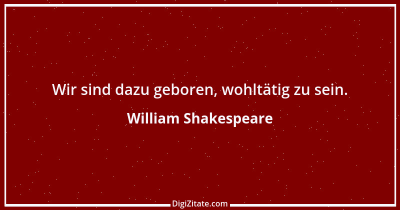 Zitat von William Shakespeare 511