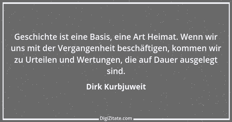 Zitat von Dirk Kurbjuweit 6