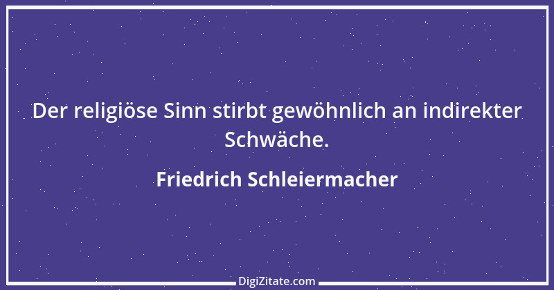 Zitat von Friedrich Schleiermacher 76