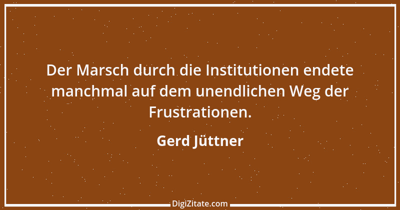 Zitat von Gerd Jüttner 13