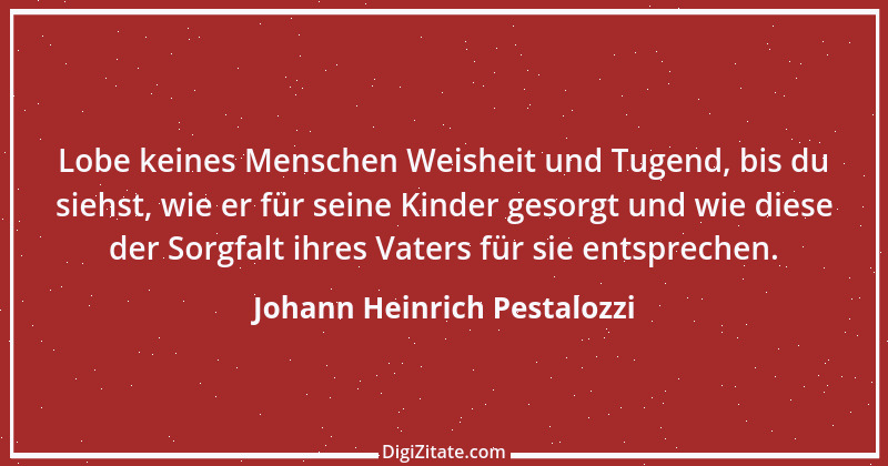 Zitat von Johann Heinrich Pestalozzi 199