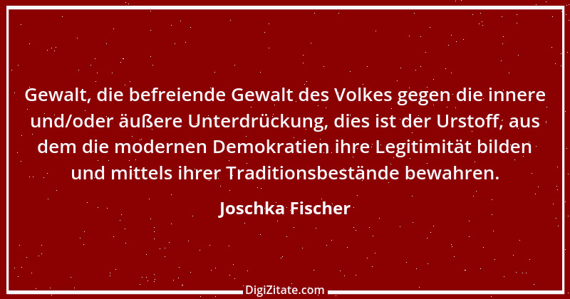 Zitat von Joschka Fischer 19