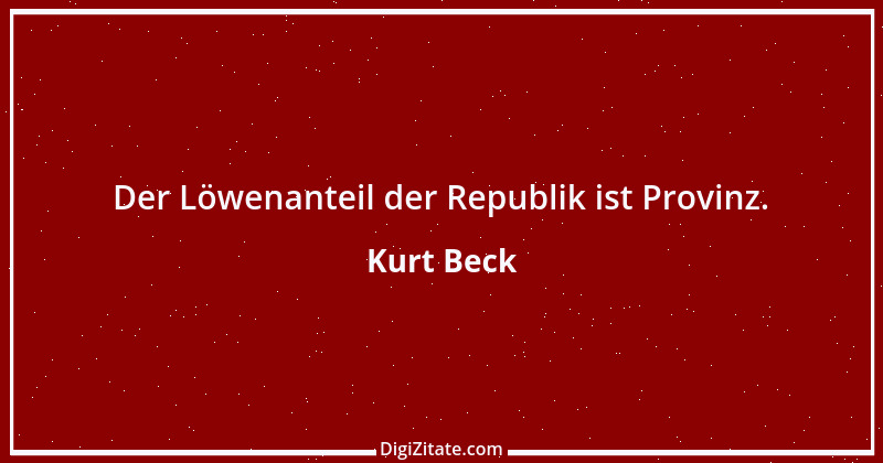 Zitat von Kurt Beck 2