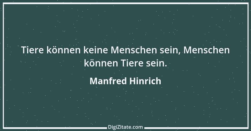 Zitat von Manfred Hinrich 902