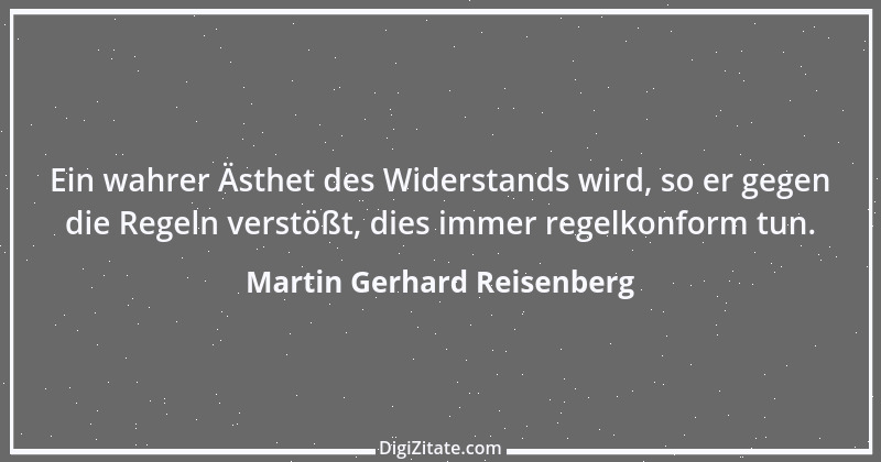 Zitat von Martin Gerhard Reisenberg 2043