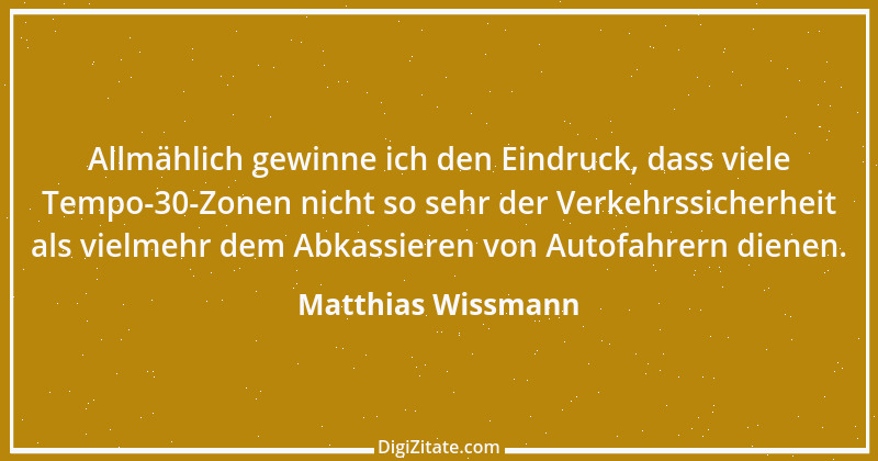 Zitat von Matthias Wissmann 9