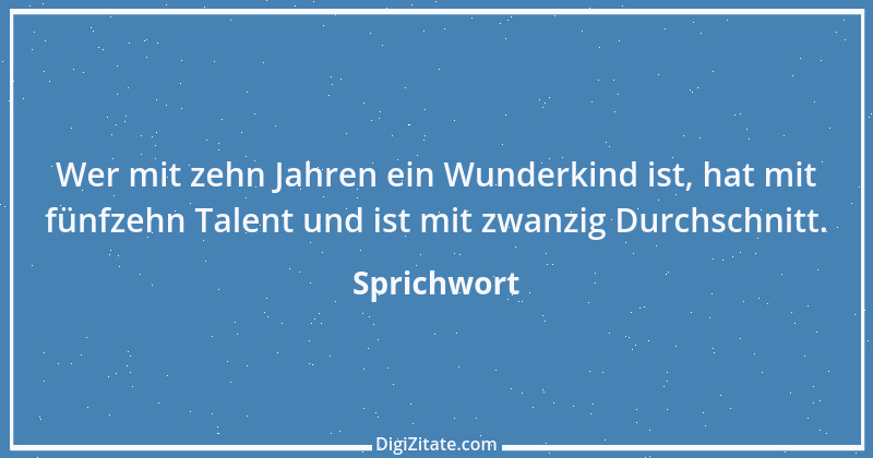 Zitat von Sprichwort 2720