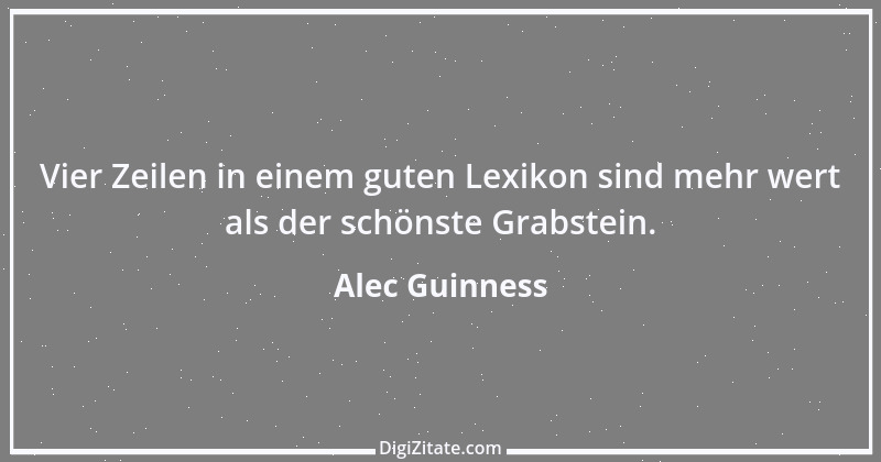 Zitat von Alec Guinness 12