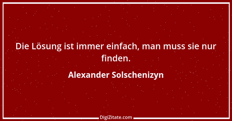 Zitat von Alexander Solschenizyn 11