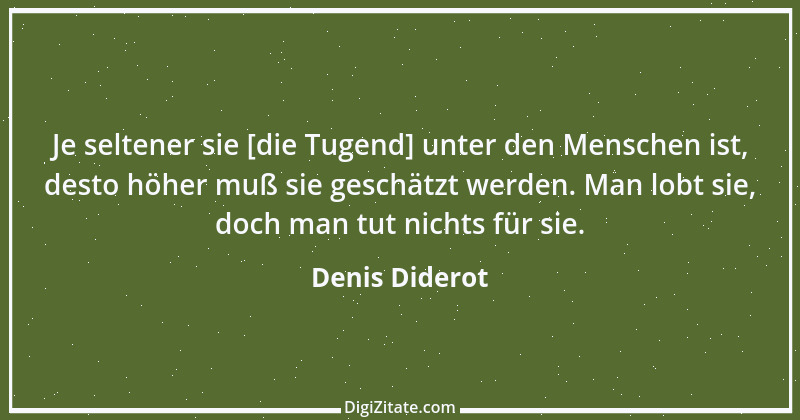 Zitat von Denis Diderot 190