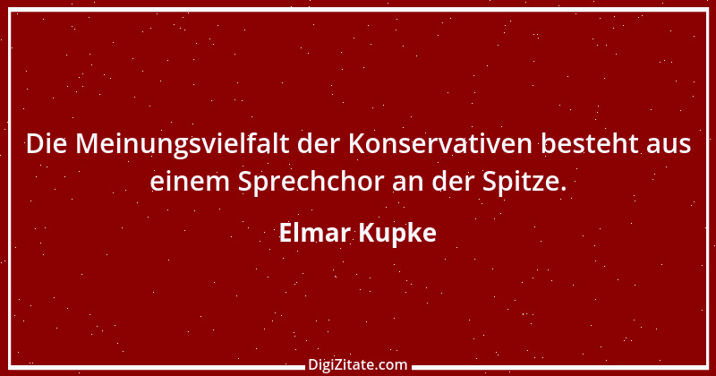 Zitat von Elmar Kupke 1076