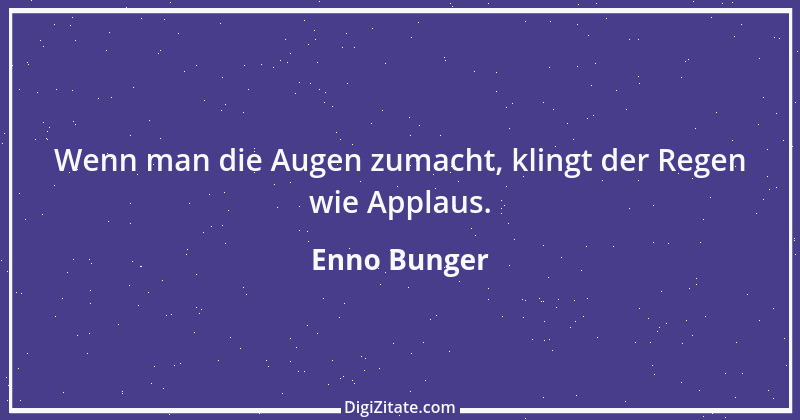 Zitat von Enno Bunger 1