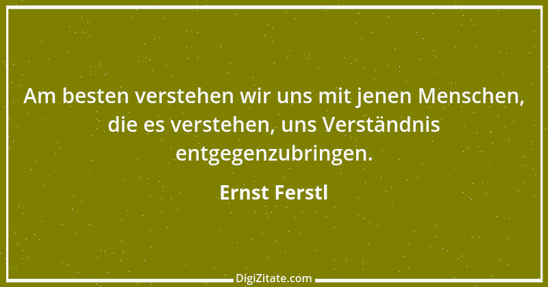 Zitat von Ernst Ferstl 1187