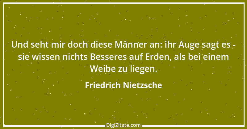 Zitat von Friedrich Nietzsche 683