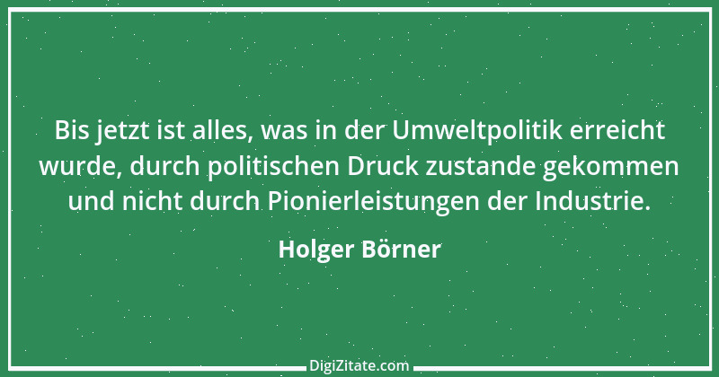 Zitat von Holger Börner 5