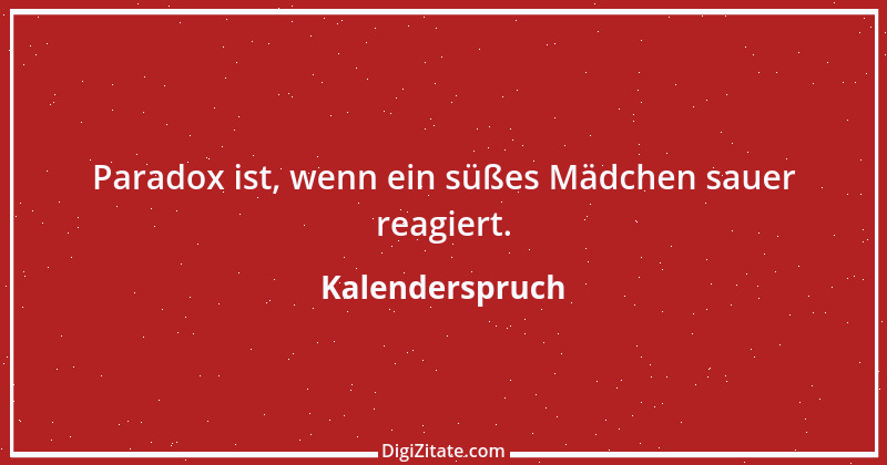 Zitat von Kalenderspruch 160