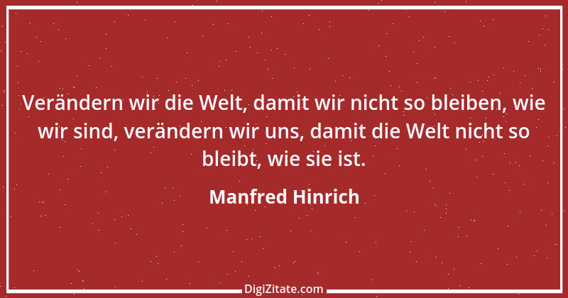 Zitat von Manfred Hinrich 3920