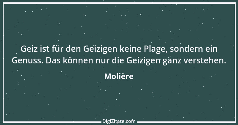 Zitat von Molière 149