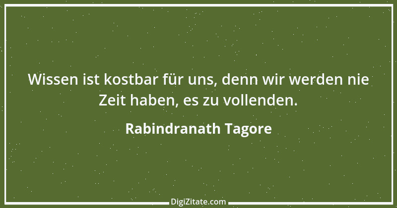 Zitat von Rabindranath Tagore 81