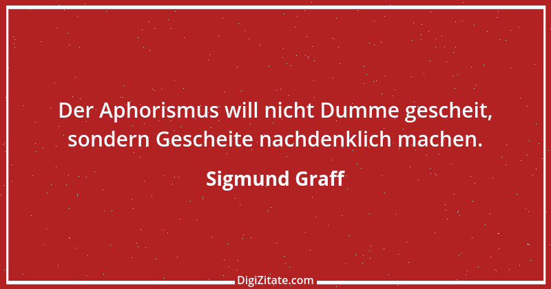 Zitat von Sigmund Graff 52