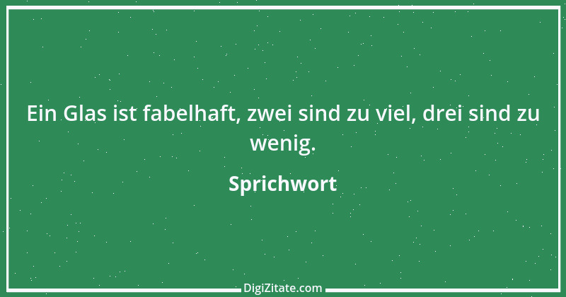 Zitat von Sprichwort 6738