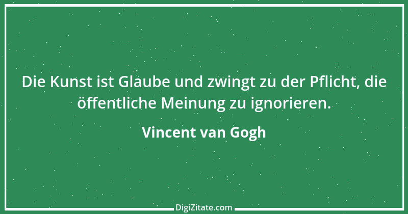 Zitat von Vincent van Gogh 19