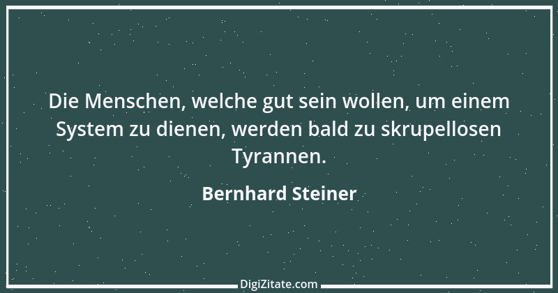 Zitat von Bernhard Steiner 120