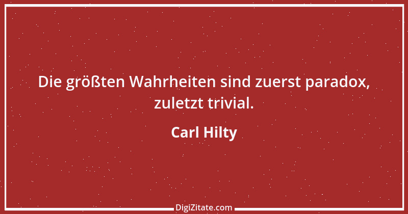 Zitat von Carl Hilty 108