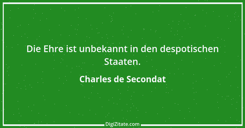 Zitat von Charles de Secondat 121