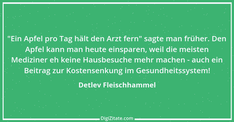 Zitat von Detlev Fleischhammel 67