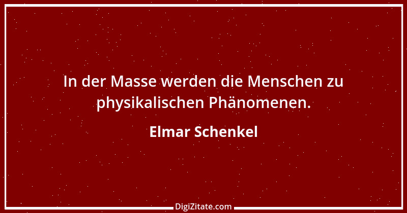 Zitat von Elmar Schenkel 139